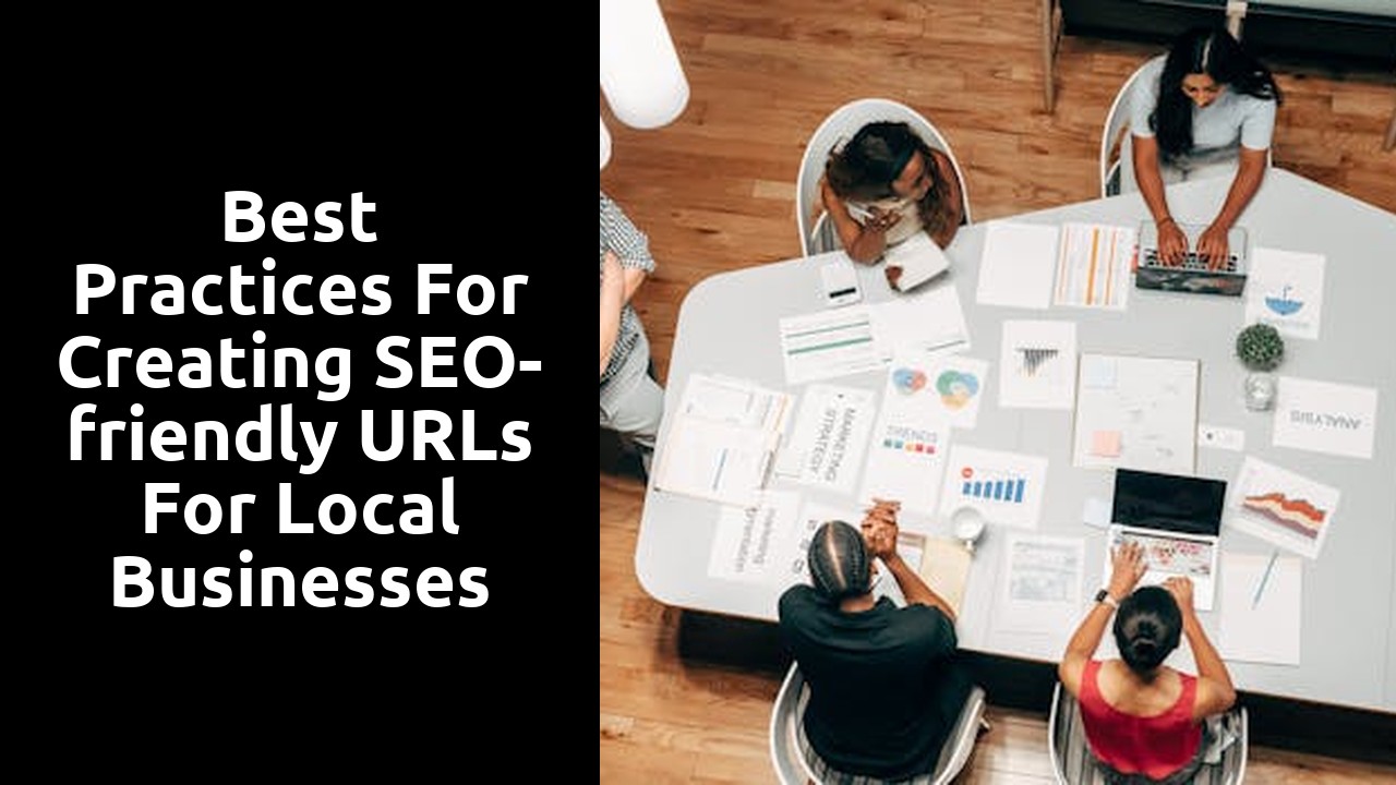 Best practices for creating SEO-friendly URLs for local businesses