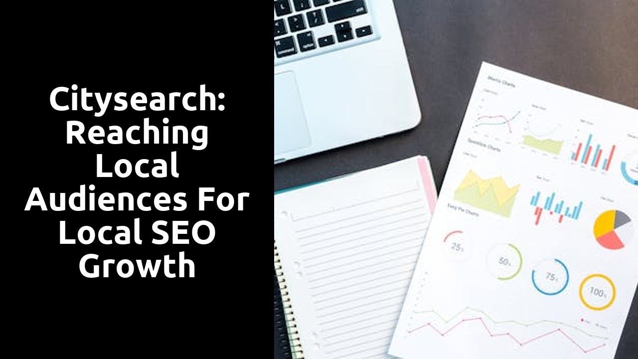 Citysearch: Reaching Local Audiences for Local SEO Growth