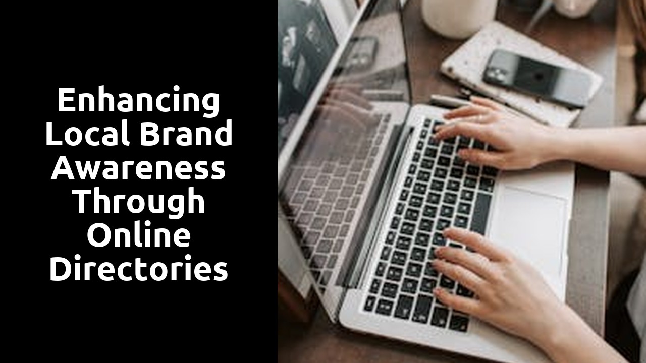 Enhancing local brand awareness through online directories