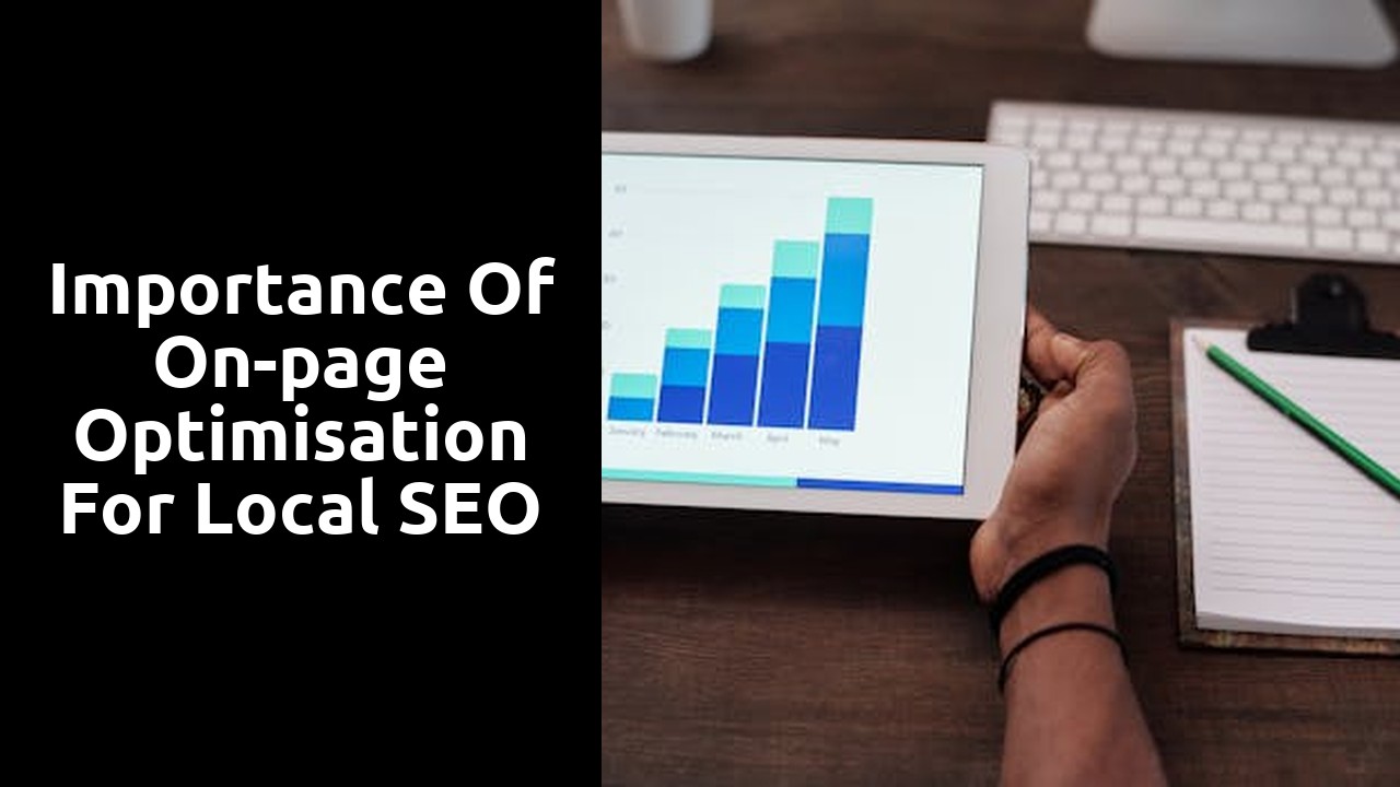 Importance of on-page optimisation for local SEO