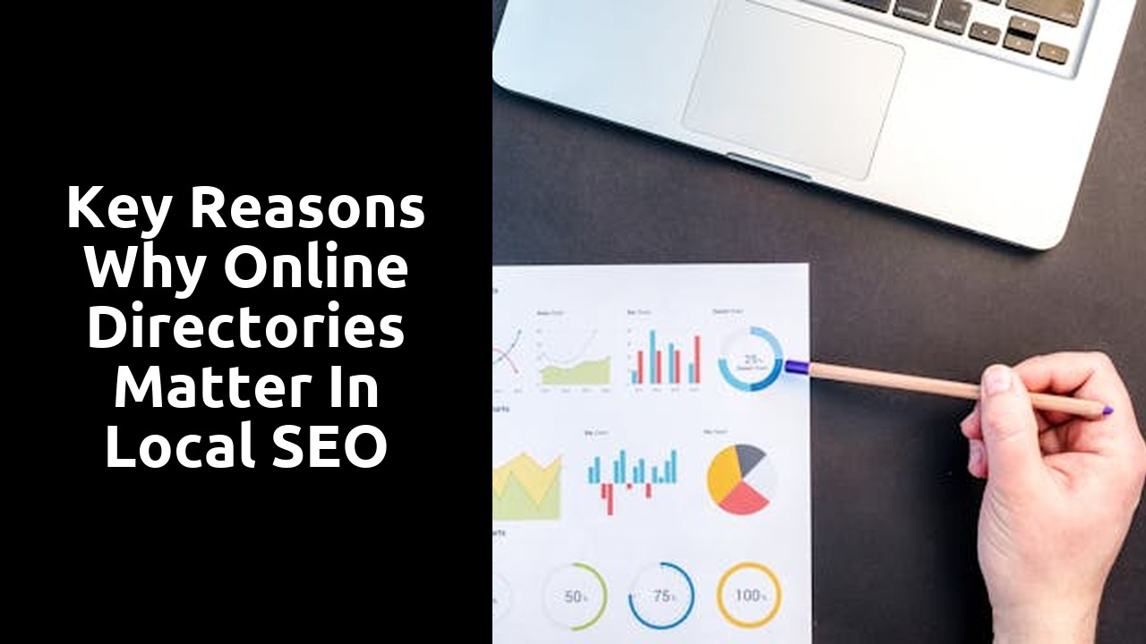 Key Reasons Why Online Directories Matter in Local SEO
