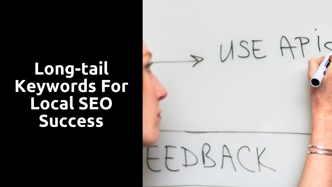 Long-tail keywords for local SEO success