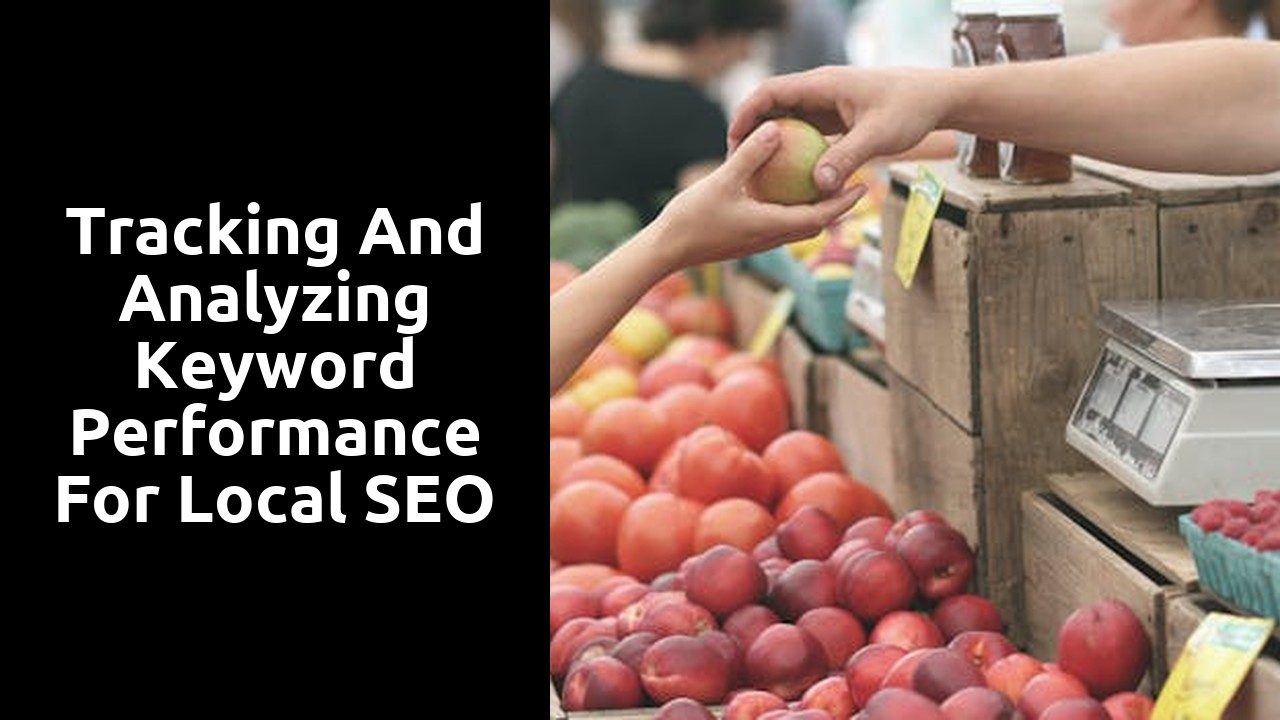Tracking and analyzing keyword performance for local SEO