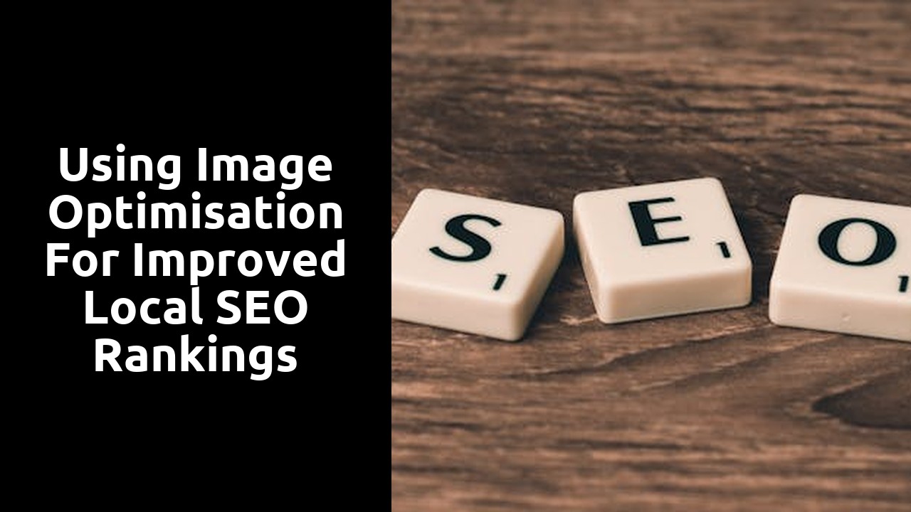 Using image optimisation for improved local SEO rankings